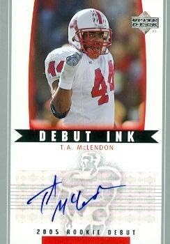Sports Memorabilia Autograph Warehouse 87805 T.A. McLendon Autographed Football Card North Carolina State 2005 Upper Deck Rookie Debut Ink