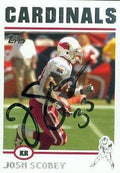 Sports Memorabilia Josh Scobey Autographed Football Card (Arizona Cardinals) 2004 Topps No.88 Rookie Season