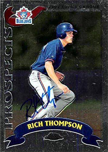 Autograph Warehouse 302271 2002 Rich Thompson Autographed No.689 Baseball Card - Toronto Blue Jays