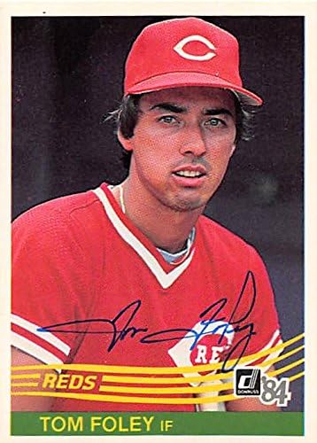 Sports Memorabilia Autograph Warehouse 247194 Tom Foley Autographed Baseball Card - Cincinnati Reds 1984 Donruss - No. 81