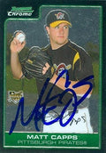Sports Memorabilia Autograph Warehouse 302245 Matt Capps Autographed Baseball Card - Pittsburgh Pirates SC 2006 Bowman Chrome No. 205 Rookie