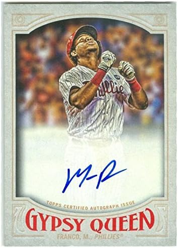 Sports Memorabilia Autograph Warehouse 270014 Maikel Franco Autographed Baseball Card - Philadelphia Phillies 2016 Topps Gypsy Queen - No. GQAMF Certified