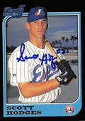 Sports Memorabilia Autograph Warehouse 244950 Scott Hodges Autographed Baseball Card - Montreal Expos FT 1998 Bowman 1st - No. 426 Rookie