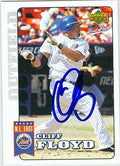 Sports Memorabilia Autograph Warehouse 247028 Cliff Floyd Autographed Baseball Card - New York Mets 2006 Upper Deck - No. 119 First Pitch