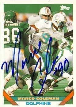Sports Memorabilia Marco Coleman Autographed Football Card (Miami Dolphins) 1993 Topps No.591 Rookie Season