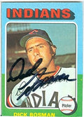 Sports Memorabilia Autograph Warehouse 246281 Dick Bosman Autographed Baseball Card - Cleveland Indians 1975 Topps Mini - No. 354