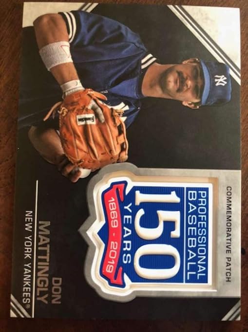 2019 Topps Series 2 150th Anniversary Commemorative Patch #AMP-DM Don Mattingly New York Yankees Official MLB Baseball Trading Card BLASTER EXCLUSIVE