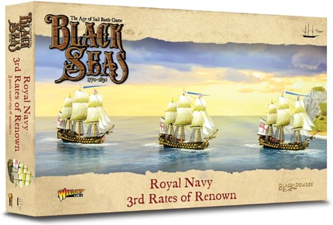 Warlord Black Seas The Age of Sail Royal Navy 3rd Rates of Renown for Black Seas Table Top Ship Combat Battle War Game 792011002 Unpainted