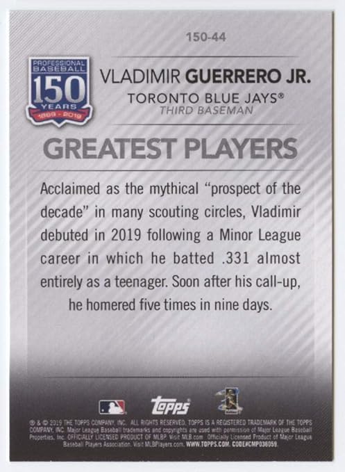 2019 Topps Update 150 Years of Professional Baseball #150-44 Vladimir Guerrero Jr. RC Rookie Toronto Blue Jays MLB Baseball Trading Card