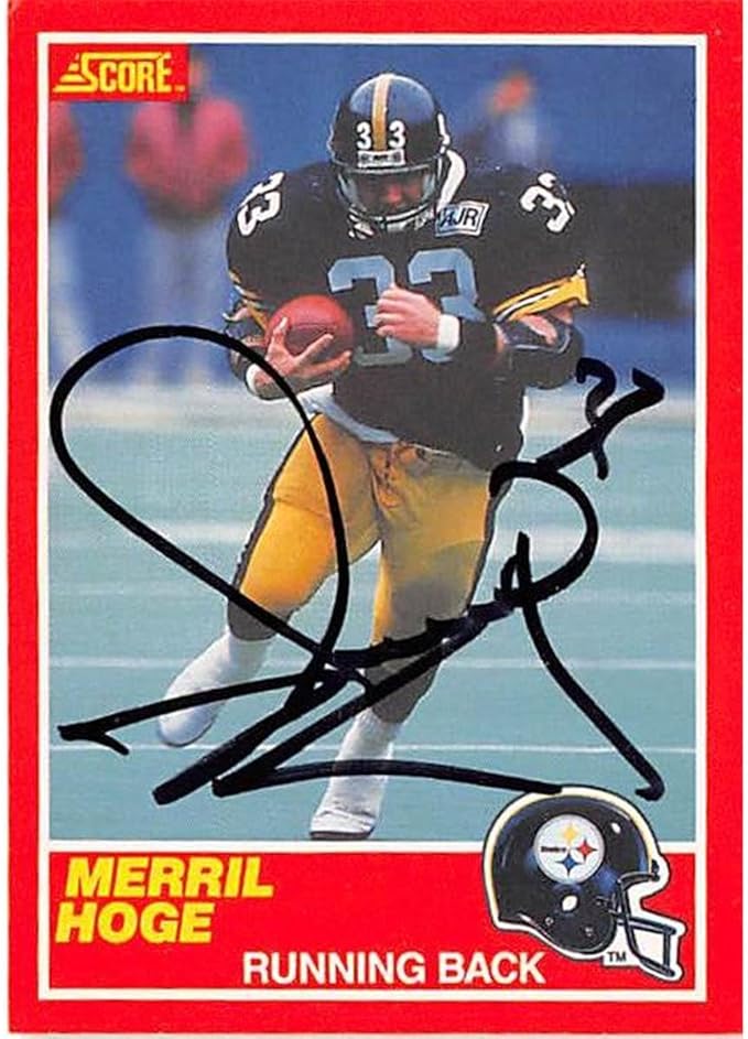 Autograph Warehouse 443962 Pittsburgh Steelers 1989 Score 166 Merril Hoge Autographed Football Card