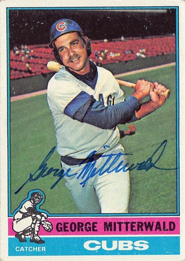 Sports Memorabilia Autograph Warehouse 245712 George Mitterwald Autographed Baseball Card - Chicago Cubs 1976 Topps - No. 506