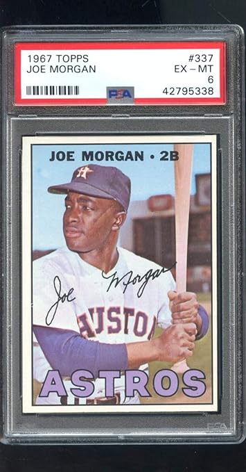 1967 Topps #337 Joe Morgan Houston Astros PSA EX-MT 6 Graded Baseball Card