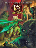 Pelgrane Press Lions &amp Tigers &amp Owlbears: The 13th Age Bestiary 2