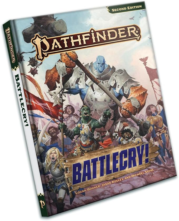 Pathfinder Battlecry! Hardcover - Second Edition Remaster RPG Rulebook | War &amp Combat | 2 New Classes | 224 Pages | Ages 16+ | Tabletop Gaming