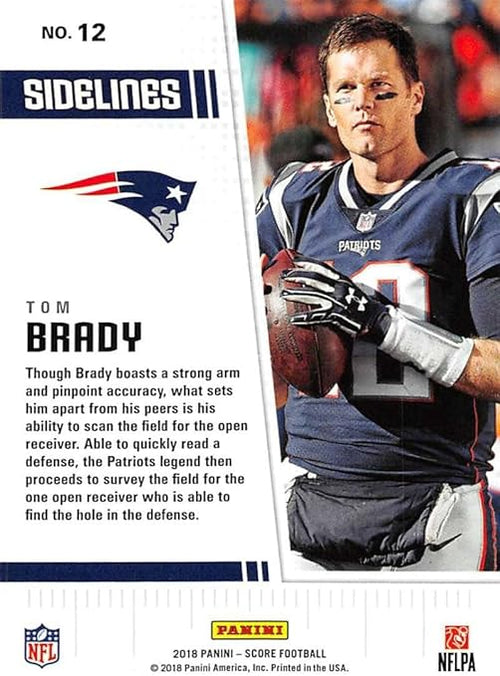 2018 Score Sidelines #12 Tom Brady New England Patriots Football Card