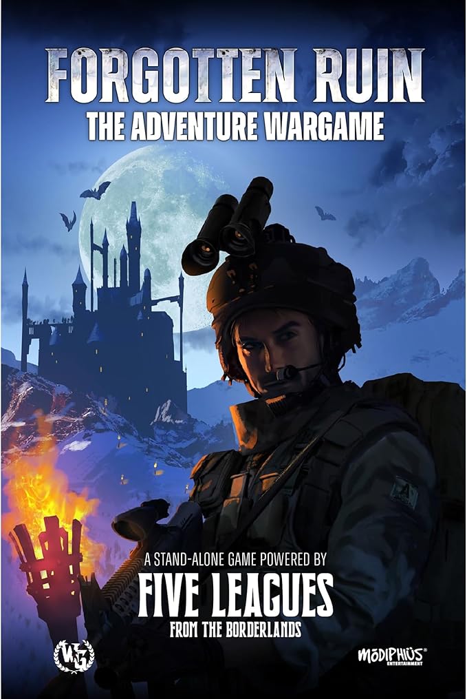 Modiphius Entertainment: Forgotten Ruin - The Adventure Wargame - Hardcover RPG Book A Stand-Alone Powered by Five Leagues from The Borderlands