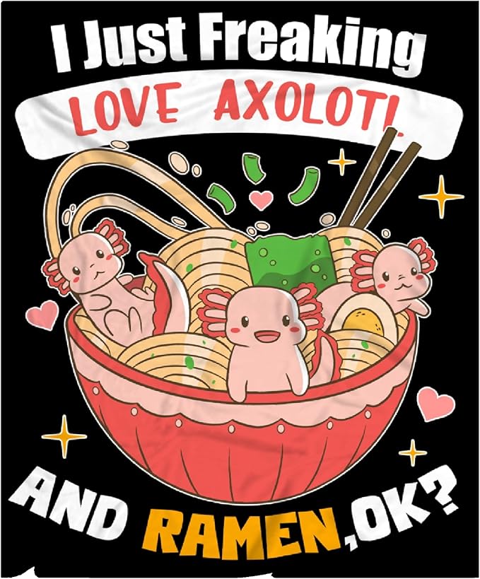 Freaking Love Axolotl and Ramen Blanket Gifts for Girls Boys Women - Super Soft Cozy Warm Throw Sheet for Couch Bed Sofa Office Decor All Season 60x80 for Adult