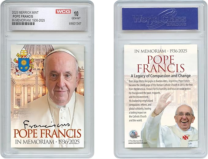 Pope Francis 1936-2025 in Memoriam Collectors Official Trading Card - Graded Gem-Mint 10