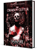 Renegade Game Studios Vampire the Masquerade 5th Edition Chronicle Book: The Crimson Gutter Hardcover RPG