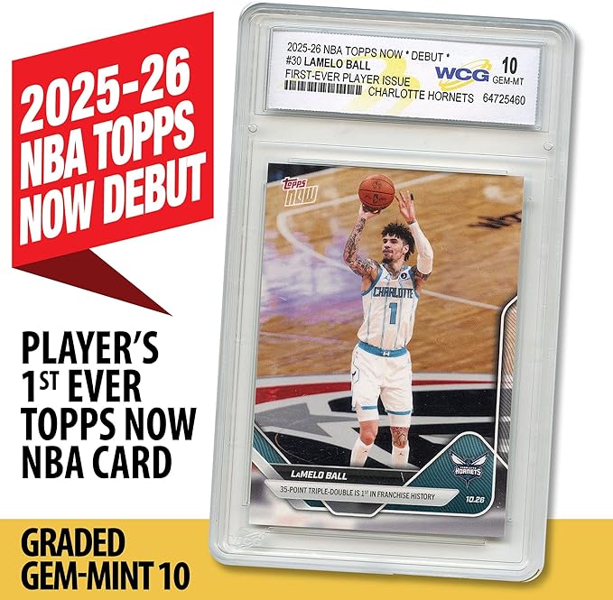 2025-26 NBA Topps Now Debut LAMELO Ball 1st Issue NBA Topps Now Card #30 - Graded GEM-Mint 10