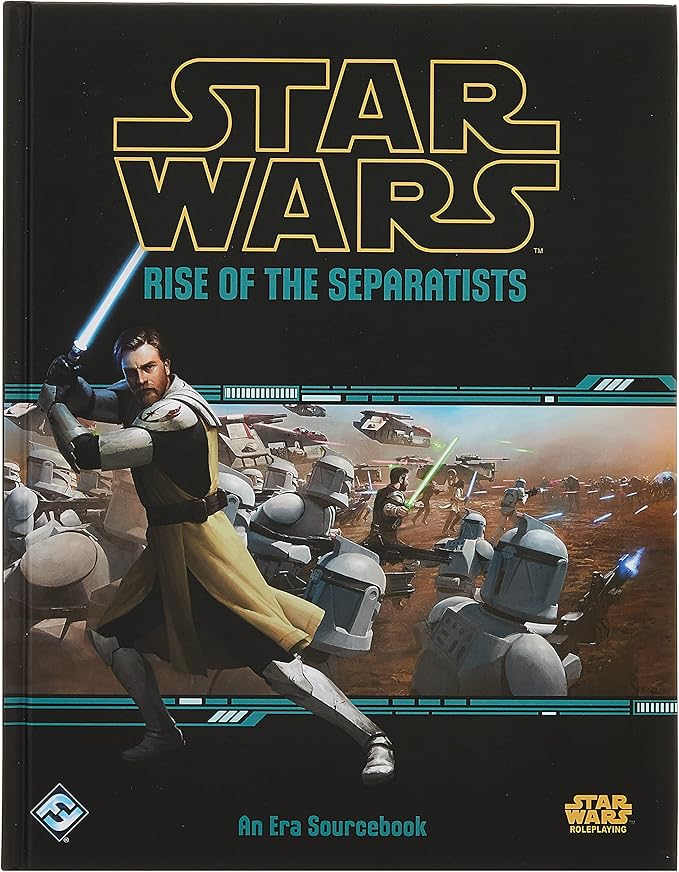 Fantasy Flight Games Star Wars RPG: Rise of The Separatists (Hardcover) Star Wars Roleplaying Game Sourcebook