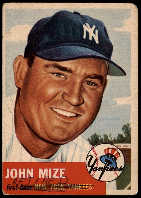 1953 Topps #77 Johnny Mize New York Yankees (Baseball Card) POOR Yankees