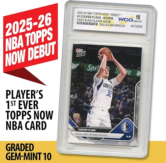 2025-26 NBA Topps Now Debut Cooper Flagg 1st Issue NBA Topps Now Rookie Card RC #6 Dallas Mavericks - Graded GEM-Mint 10