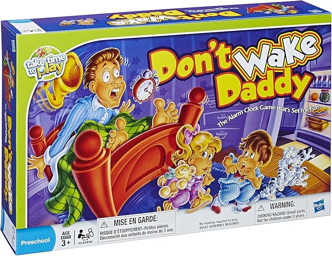 Don't Wake Daddy